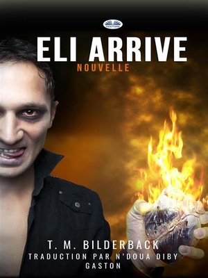 cover image of Eli Arrive--Nouvelle